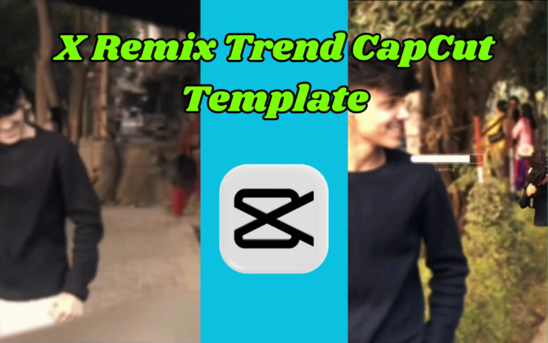 X Remix Trend CapCut Template – Free Viral Reel Editing Tool