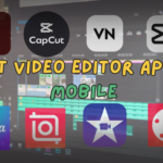 Best Video Editor App in Mobile Top Apps for iPhone & Android