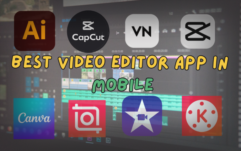 Best Video Editor App in Mobile Top Apps for iPhone & Android